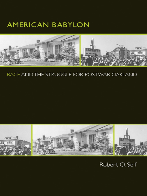 Title details for American Babylon by Robert O. Self - Available